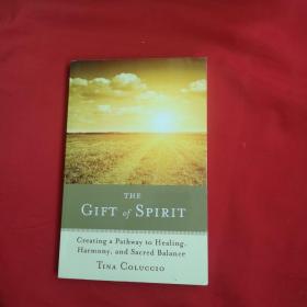 THE GIFT of SPIRIT