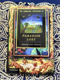 《The Cambridge Companion to Paradise Lost》
剑桥·弥尔顿《失乐园》导读(平装英文原版)