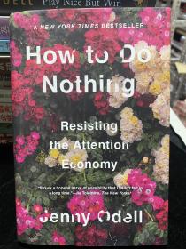 How to Do Nothing：Resisting the Attention Economy