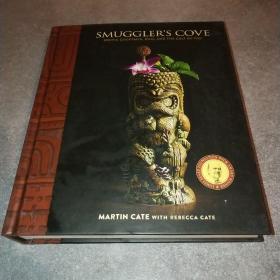 Smuggler's Cove: Exotic Cocktails, Rum, and the Cult of Tiki*