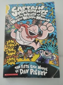 CAPTAIN UNDERPANTS and fhe Wrath of the Wicked Wedgie Woman