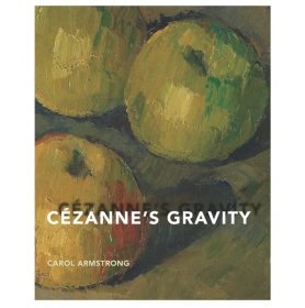 Cezanne’s Gravity，塞尚的重力 艺术画册