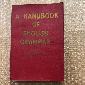 A Handbook of English Grammar (英语语法手册 朗曼英文版 1957 总计955条语法应用释义 P352）