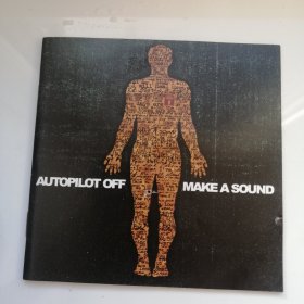 AUTOPILOT OFF MAKE A SOUND CD （738）