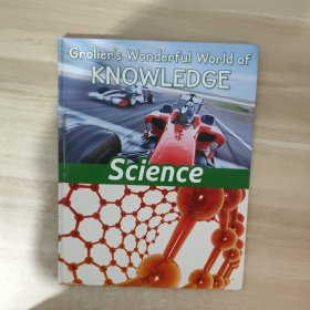 Grolier's Wonderful World of KNOWLEDGE Science 格罗利尔的奇妙知识世界