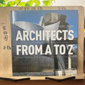 Architects: From A-Z