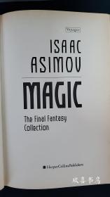 The Final Magic Fantacy Collection. By Isaac Asimov.艾萨克阿西莫夫著。