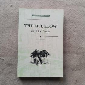 THE LIFE SHOW and Other Stories