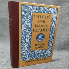 MC.GUFFEY`S SIXTH ECLECTIC READER