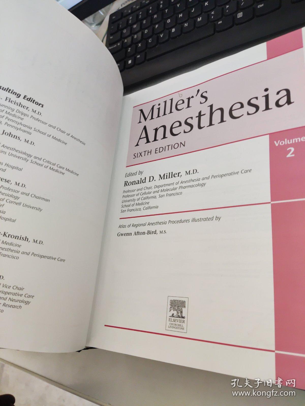 Miller米勒麻醉学. 第6版）：Miller's Anesthesia、SIXTH EDITION（第六版）