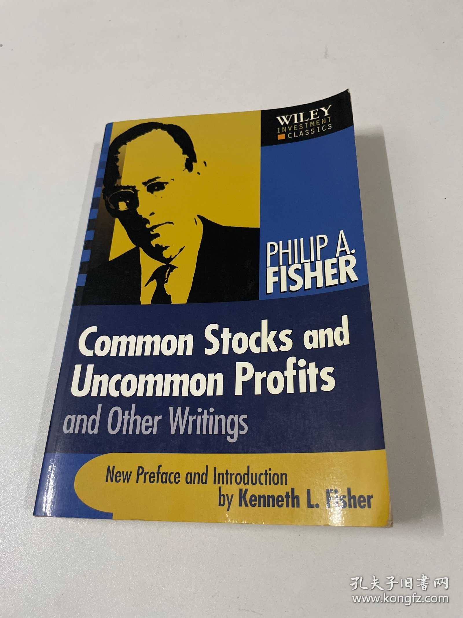 Common Stocks and Uncommon Profits and Other Writings