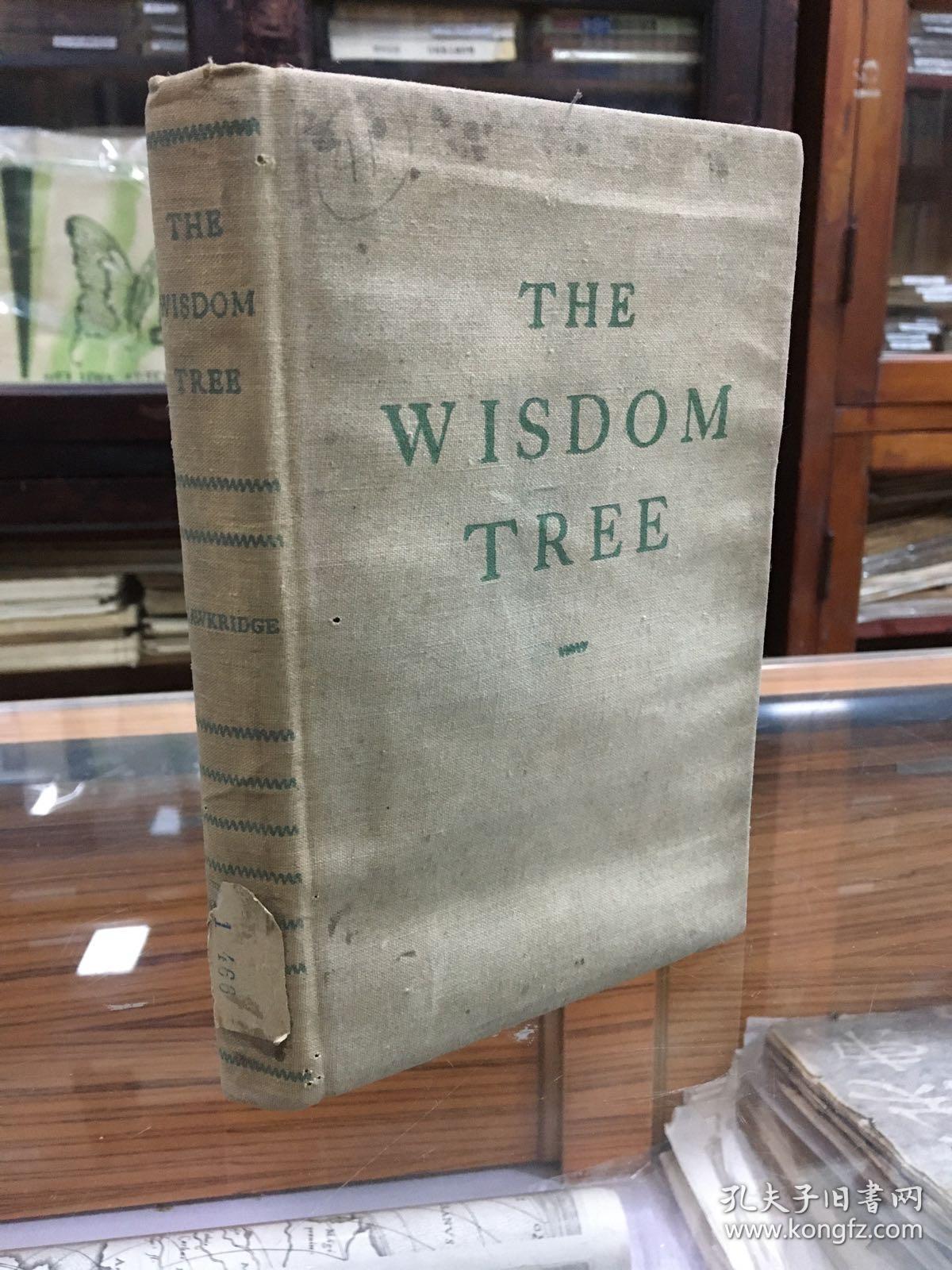 The Wisdom Tree  By Emma Hawkridge.  Boston: Houghton Mifflin Company  1945年出版  精装
