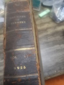 南满洲大连医院馆藏英文医学书 archives of surgery 1925