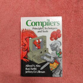 Compilers：Principles, Techniques, and Tools