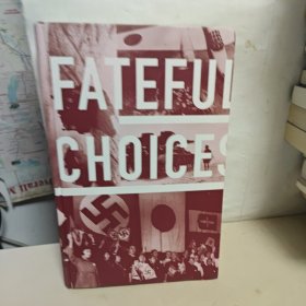 命运攸关的抉择：1940—1941年间改变世界的十个决策 汗青堂系列010