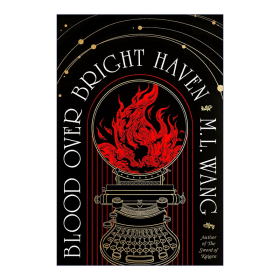 英文原版 Blood Over Bright Haven 血染光明灣 M. L. Wang 暢銷(xiāo)女性奇幻小說(shuō) 英文版 進(jìn)口英語(yǔ)原版書(shū)籍