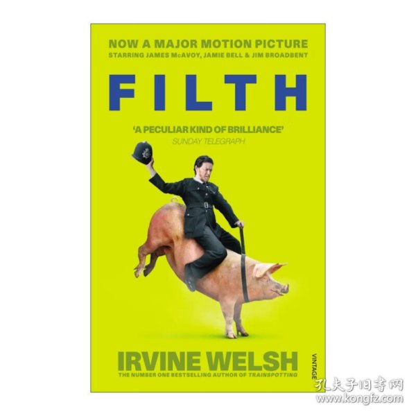 Filth (Film Tie-In) 污垢 电影封面版 欧文·威尔士 猜火车作者 詹姆斯·麦卡沃伊主演
