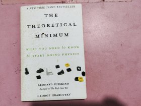 The Theoretical Minimum What You Need to Know to Start Doing Physics
