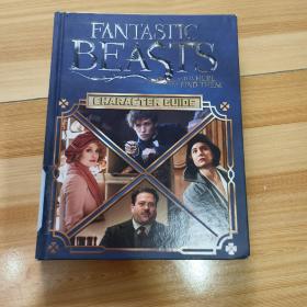 Fantastic Beasts and Where to Find Them: Character Guide （16开，硬精装） 【详见图】