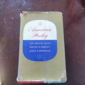 American POETRY GAY WILSON ALLEN WALTER B.RIDEOUT JAMES K.ROBINSON Harper e Rom,Publisbers New Yor