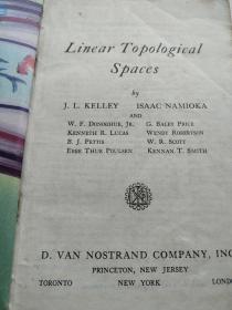 LinearTopological
Spaces
by
ISAAC NAMIOKA
J. L. KELLEY
AND
G. BALEY PRICE
W. F. DONOGHUE, JR.
WENDY ROBERTSON
KENNETH R. LUCAS
W.R.SCOTT
B.J.PETTIS
KENNAN T. SMITH
EBBE THUE POULSEN