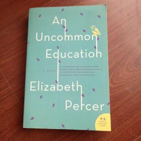 An Uncommon Education