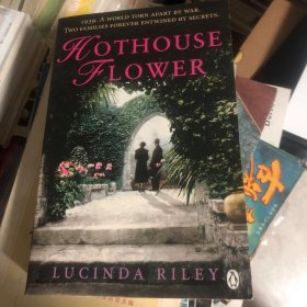 Hothouse Flower温室里的花朵 英文原版 《悬崖边上的女孩》《七姐妹》的作者又一女性代表作品