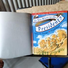 So You Want to Be President? (Caldecott Medal Book, Revised and Updated Edition)