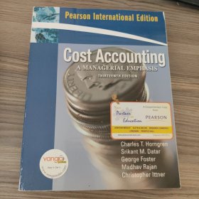 Cost Accounting：A Managerial Emphasis