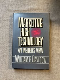 Marketing High Technology: An Insider's View 高科技营销【英文版，精装】