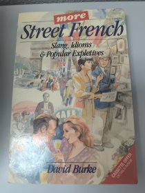 Street French Slang, Idioms & Popular Expletives