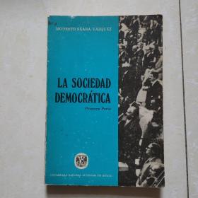 la Sociedad democratica(民主社会)西班牙语原版