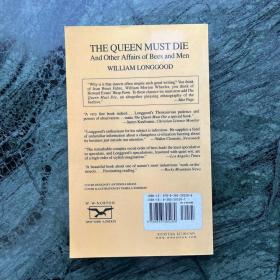 The Queen Must Die: And Other Affairs of Bees and Men（平装）