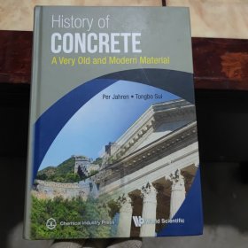 History of Concrete: A Very Old and Modern Material[9789813145733]