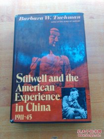 Stilwell and the American Experience in China 1911-45 （美国史迪威将军在中国1911-45）