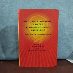 National Innovation and the Academic Research Enterprise: Public Policy in Global Perspective【英文原版】