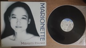 五轮真弓☞高音质☜
Mayumi Itsuwa Marionette 
黑胶唱片LP12寸