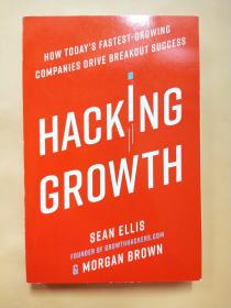 Hacking Growth  How Today's Fastest-Growing Comp