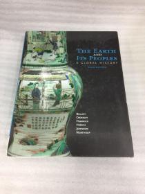 THE EARTH AND ITS PEOPLES A GLOBAL HISTORY SIXTH EDITION 【外文原版，16开硬精装，内页干净，无划线，无笔记，铜版纸，书厚4厘米】