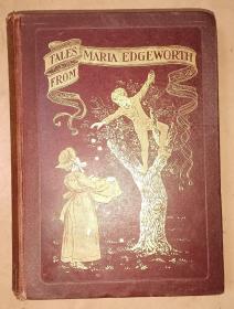 1903 Tales from Maria Edgeworth《玛利亚·埃奇沃思儿童故事集》名家休.汤姆生(Hugh Thomson)经典插图初版本