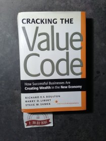 CRACKING THE VALUE CODE：How successful business are creating wealth in the new economy（精装）