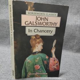 JOHN GALSWORTHY：In Chancery