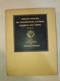 American Miniature and Microminiature Electronic Assembles Data Annual (1963-64) 【美国微型和超微型电子零件数据年鉴（1963-64)】(目录见图)【大16开本】