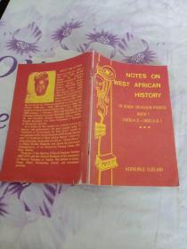 NOTES ON WEST AFRICAN HISTORY