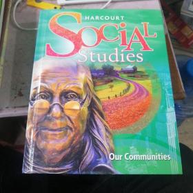 HARCOURT SOCIAL STUDIES OUR COMMUNITIES外文原版书