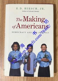 The Making of Americans: Democracy and Our Schools