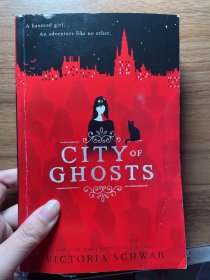 幽灵之城1 City of Ghosts 1 by Victoria Schwab