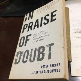 In Praise Of Doubt（原版外文书略有划线）Harperone; Reprint edition