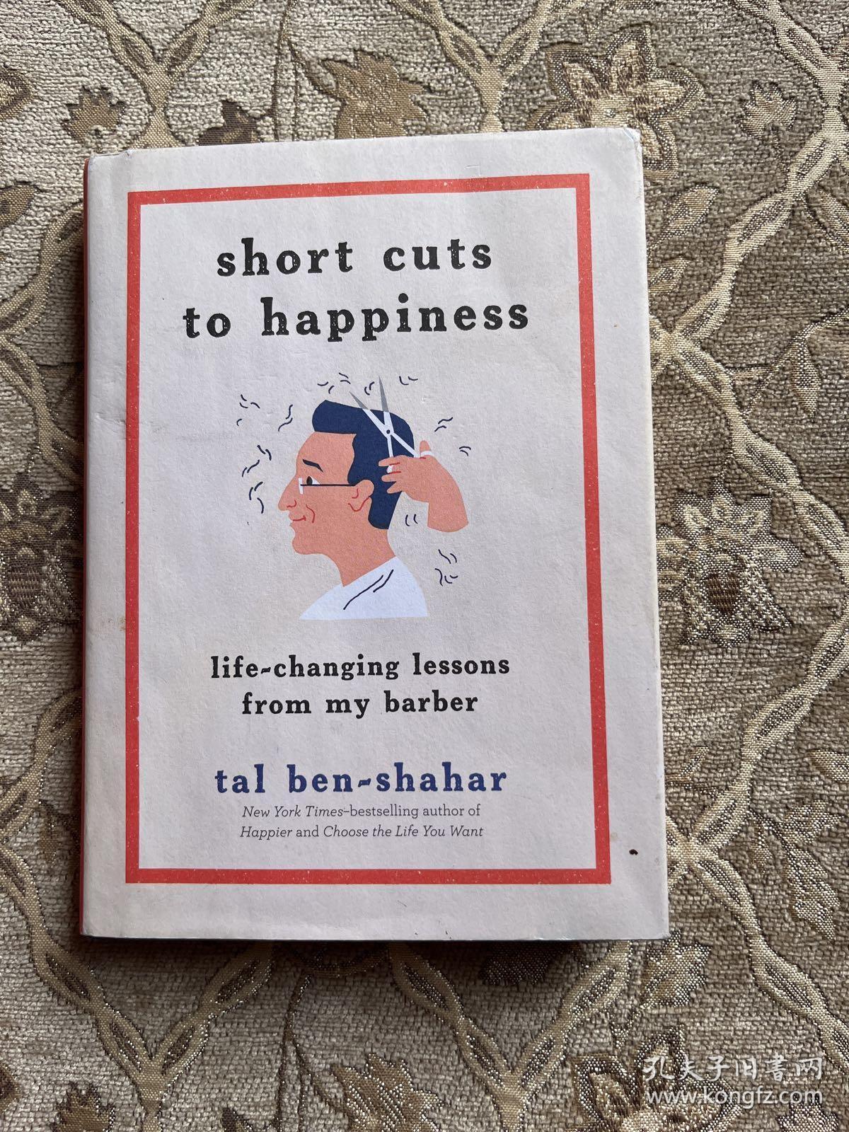 tal ben-shahar short cuts to happiness