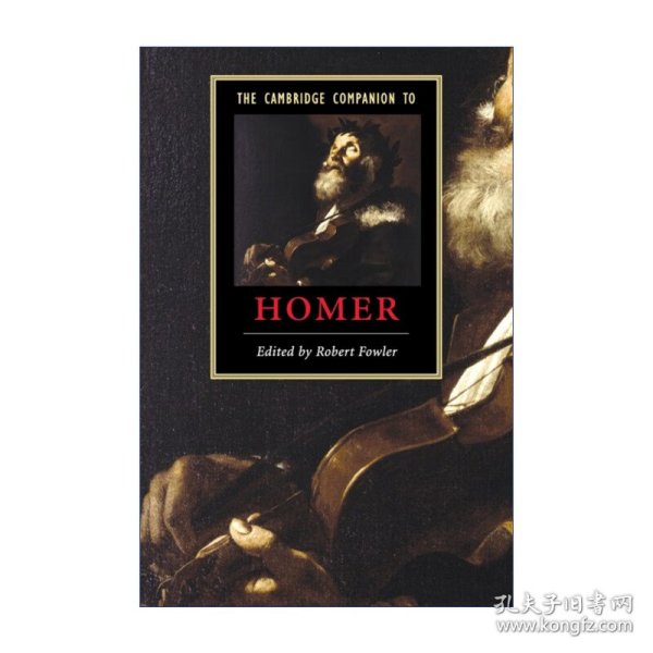 The Cambridge Companion to Homer   剑桥文学指南 荷马研究